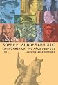 Ensayo sobre el subdesarrollo/ Essay About The Under-Development (Spanish Edition)