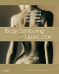 Body Contouring and Liposuction: Expe...