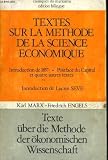 Textes sur la methode de la science economique - texte uber die methode der okonomischen wissenschaft