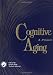 Cognitive Aging: A Primer