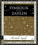 book cover Symbolik der Zahlen - Miranda Lundy