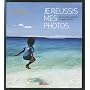 JE R�USSIS MES PHOTOS : FAITES DES PHOTOS COMME UN&hellip by BERNARD BRAULT