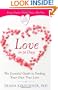 Love in 90 Days: The Essential Guide to Finding Your Own True Love