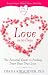 Image of Love in 90 Days: The Essential Guide to Finding Your Own True Love