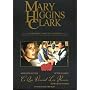 Mary Higgins Clark : ce que vivent les roses
