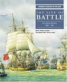 LINE OF BATTLE: The Sailing Warship 1650-1840 (Conway`s History of the Ship Series)