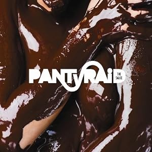 Pantyraid- The Sauce