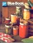 Ball Blue Book: The Guide to Home Canning and Freezing