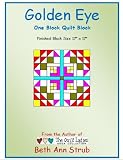 Golden Eye One Block Quilt Pattern (Little Quilt Ladies Pattern Series)