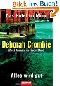Hotel im Moor / Alles wird gut: Zwei Romane in einem Band