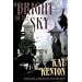 Bright of the Sky (Entire and the Rose, Book 1)