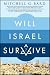 Will Israel Survive?