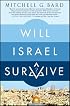 Will Israel Survive?