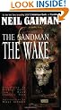 Sandman: the Wake (Sandman Collected Library)
