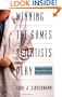 Winning the Games Scientists Play