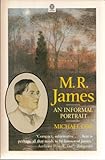M.R. James : an informal portrait
