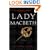 Lady Macbeth: A Novel