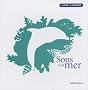 Sons de la mer (1CD audio)