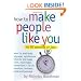 How to Make People Like You in 90 Seconds or Less