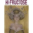 Hi-Fructose Collected Edition Volume 2: Under-the-Counter Culture