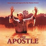 The Apostle (Music From and Inspired by the Motion Picture)