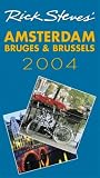 Rick Steves Amsterdam, Bruges, and Brussels 2004