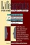 Lifescripts for the Self-Employed: What to say to get what you want in life's toughest situations