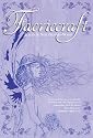 Faeriecraft: Treading the Path of Faerie Magic