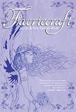 Faeriecraft: Treading the Path of Faerie Magic
