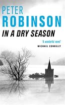 In A Dry Season: An Inspector Banks Mystery