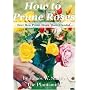 How To Prune Roses "Real Men Prune Roses Bare Handed"