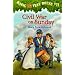 Civil War on Sunday (The Magic Tree House)
