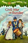 Civil War On Sunday (Magic Tree House 21, paper)