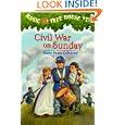 Civil War On Sunday (Magic Tree House #21) by Mary Pope Osborne and Sal Murdocca