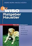 Produkt-Bild: WISO Ratgeber Haustier.Steuern/Haftung/Versicherung/Tierpension/Mietklauseln