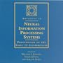 Advances in Neural Information Processing Systems: Proceedings of the First 12 Conferences