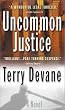 Uncommon Justice