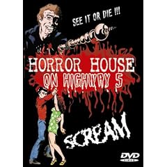 Horror House on Highway 5