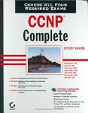 CCNP: Complete Study Guide (642-801, 642-811, 642-821, 642-831)