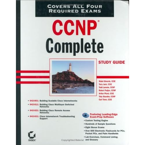CCNP: Complete Study Guide (642-801, 642-811, 642-821, 642-831) 