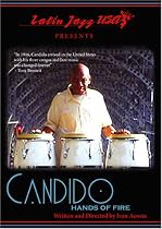 Latin Jazz U.S.A. Presents: Candido: Hands of Fire
