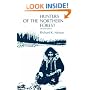 Hunters of the Northern Forest: Designs for Survival among the Alaskan Kutchin