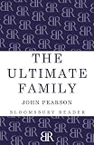 Produkt-Bild: The Ultimate Family: The Making of the Royal House of Windsor