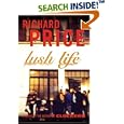 Lush Life: A Novel by  Richard Price