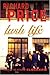 Lush Life: A Novel