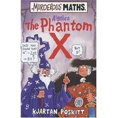 The Phantom X (Murderous Maths) (Murderous Maths)