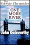 One More River