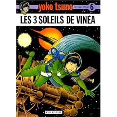 Yoko Tsuno, tome 6 : Les 3 soleils de Vin�a
