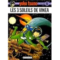 Yoko Tsuno, tome 6 : Les 3 soleils de Vin�a