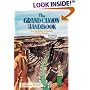 The Grand Canyon Handbook: An Insider's Guide to the Park: As Related by Ranger Jack